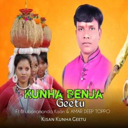 Kunha Benja Geetu (Kisan Song)