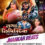 Laga Ke Lipstick (Jhankar Beats)