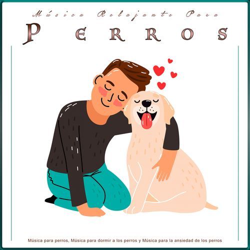 Música para dormir a los perros cover art