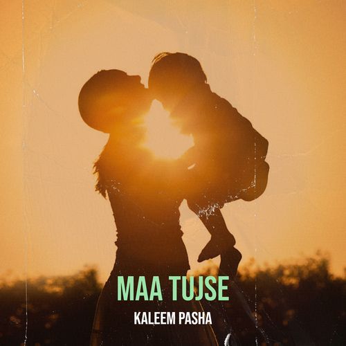 Maa Tujse