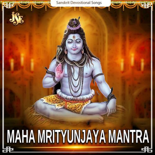 Maha Mrityunjaya Mantra