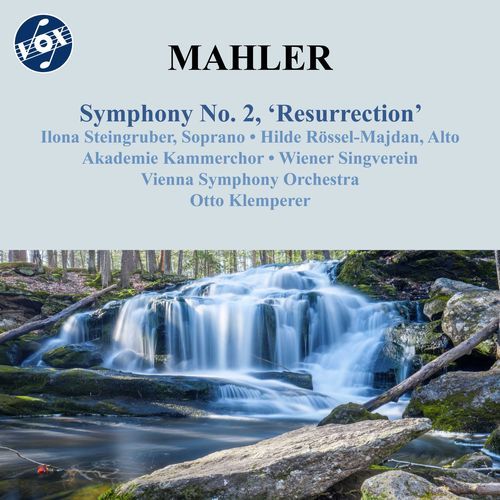 Mahler: Symphony No. 2 "Resurrection"