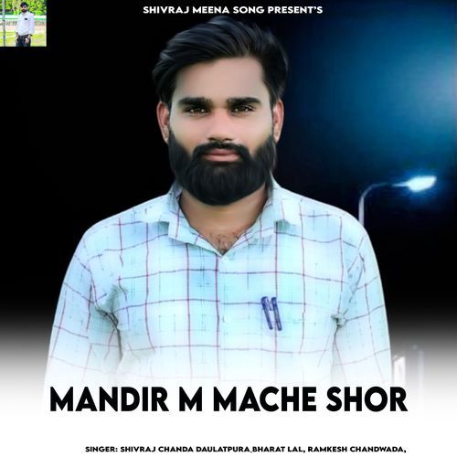 Mandir M Mache Shor (Original)