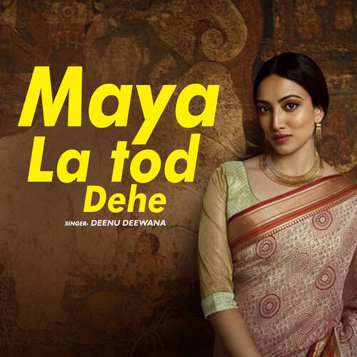 Maya La Tod Dehe