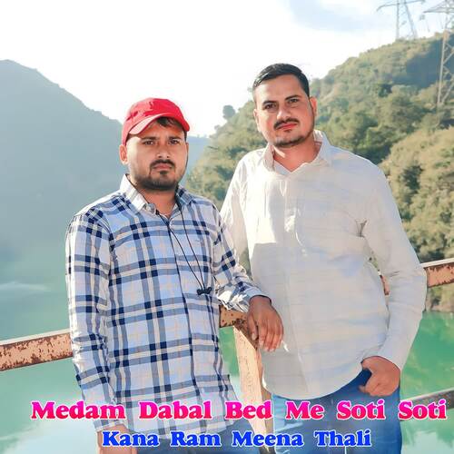 Medam Dabal Bed Me Soti Soti