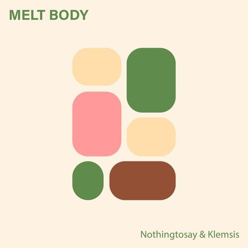 Melt Body