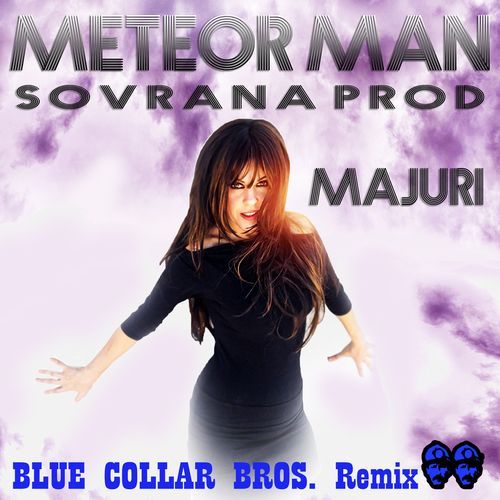 Meteor Man (Blue Collar Bros. Remix)