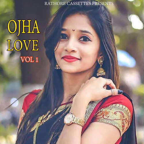 Ojha Love Vol 1
