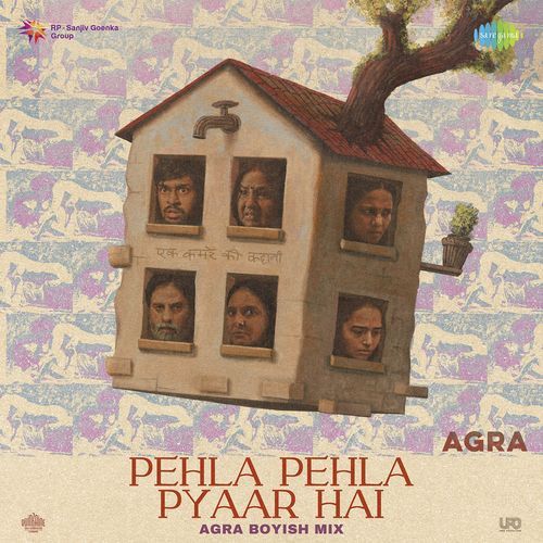 Pehla Pehla Pyaar Hai (Agra Boyish Mix) (From "Agra")