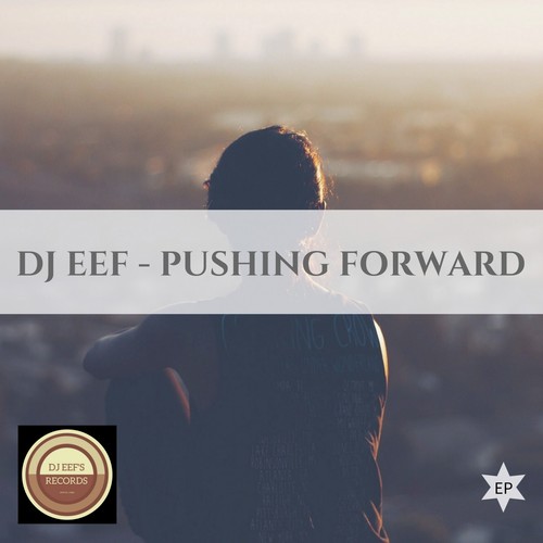 Pushing Forward EP