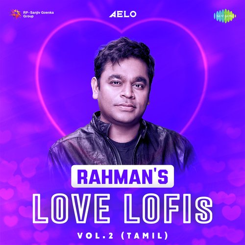 Rahmans Love Lofis - Vol.2 (Tamil)