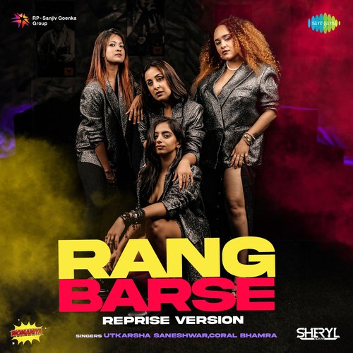 Rang Barse - Reprise Version