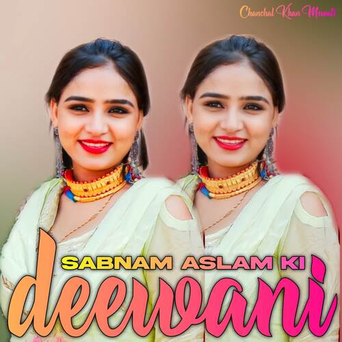 Sabnam Aslam Ki Deewani