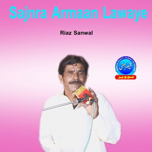 Sajnra Armaan Lawaye