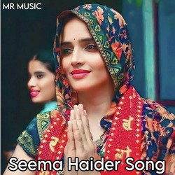 Seema Haider Song-Bl5ZWhhdBHg