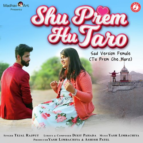 Shu Prem Hu Taro - Sad Female Version