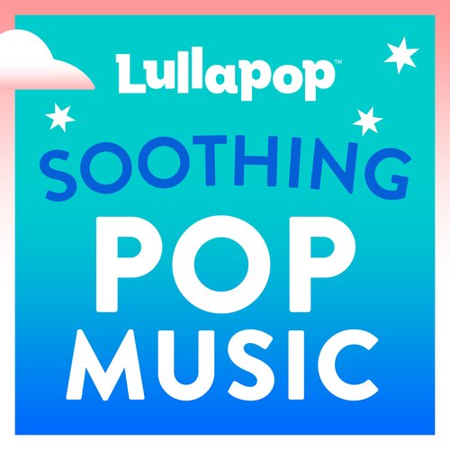 Soothing Pop Music