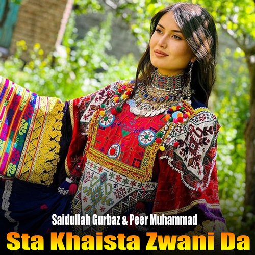 Sta Khaista Zwani Da