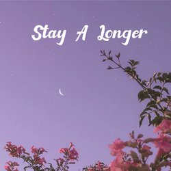 Stay A Longer-JwQ5XhdedmY