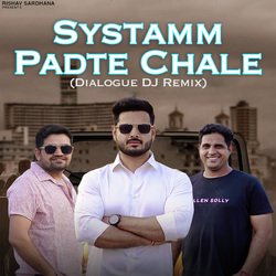 Systamm Padte Chale (Dialogue DJ Remix)-BAMjcywDUGk