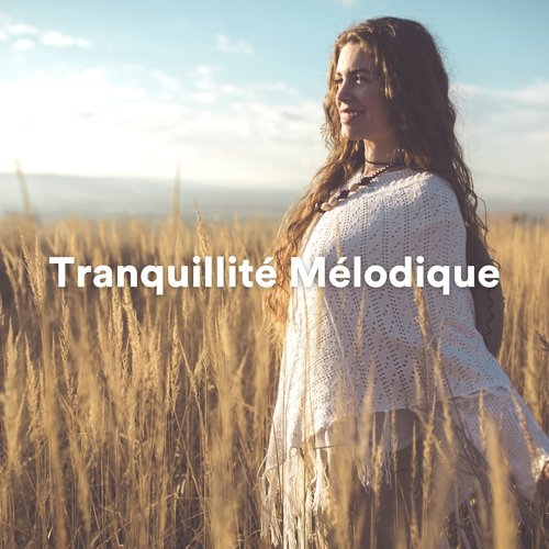 Tranquillité Mélodique_poster_image