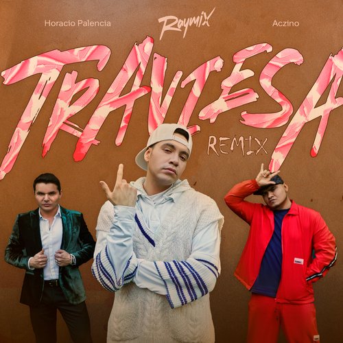 Traviesa (Remix)