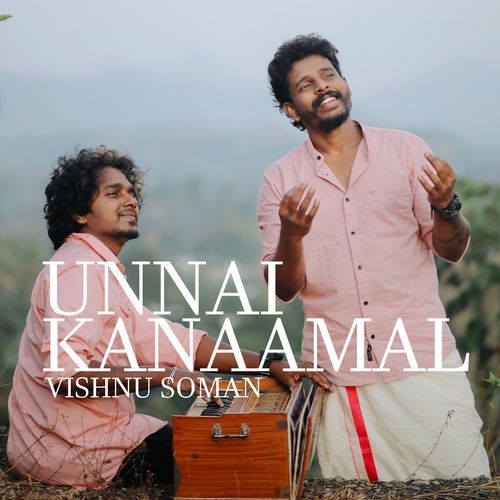 Unnai Kaanamal