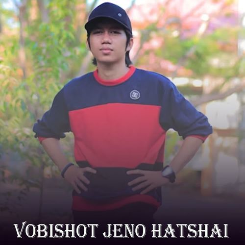 Vobishot Jeno Hatshai