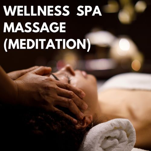 Wellness Spa Massage (Meditation)_poster_image