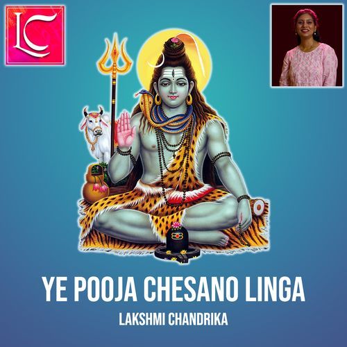 Ye Pooja Chesano Linga