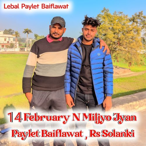 14 February N Miljyo Jyan