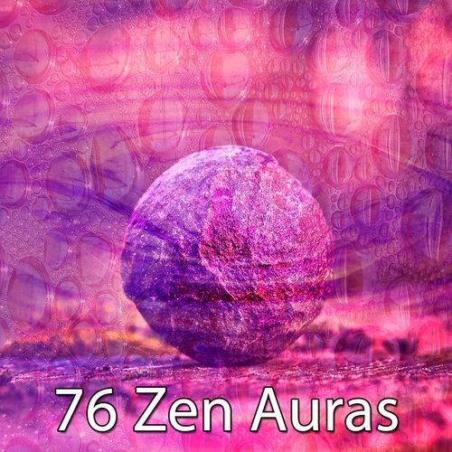 76 Zen Auras