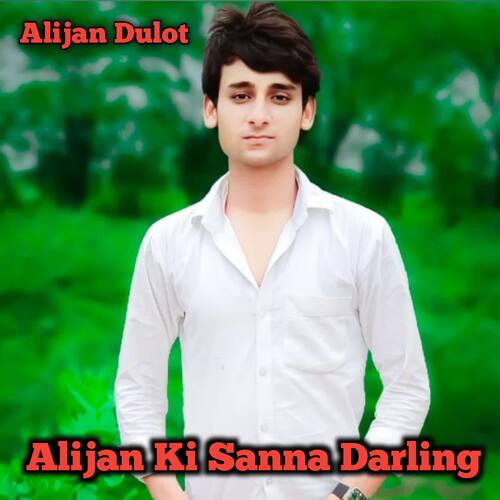 Alijan Ki Sanna Darling cover art