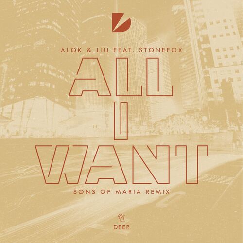 All I Want (feat. Stonefox) (Sons Of Maria Remix)_poster_image