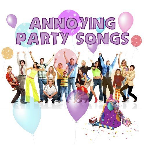 Annoying Party Songs_poster_image