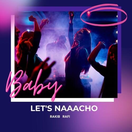 Baby Let&#039;s Naacho_poster_image