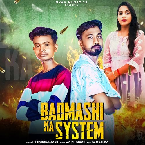 Badmashi Ka System