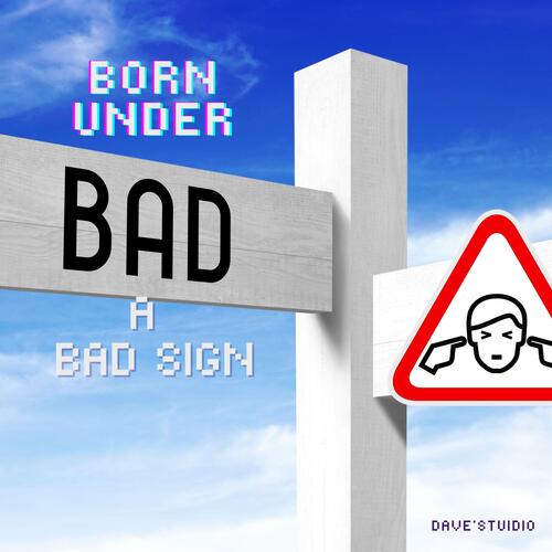 Born Under a Bad Sign cover art