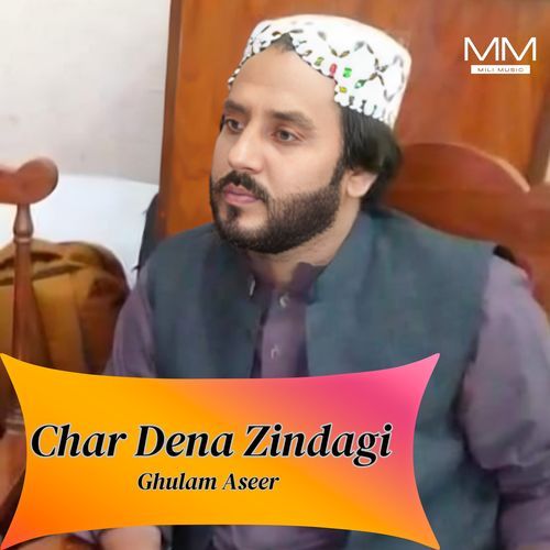 Char Dena Zindagi