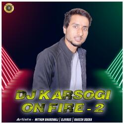 DJ Karsogi On Fire 2-FBktXUJdQnc