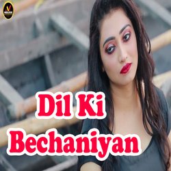 Dil Ki Bechaniyan-OSUxBwBDWVw