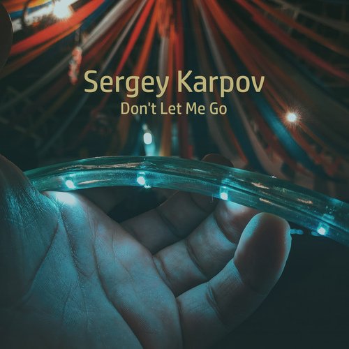 Don't Let Me Go cover art