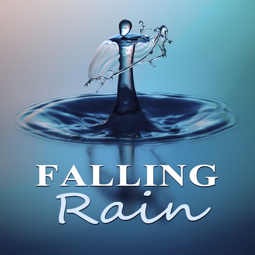 Falling Rain - Rain Sounds, White Noise for Deep Sleep, Natural Sleep Aids, Healing Rain, New Age Nature Sounds