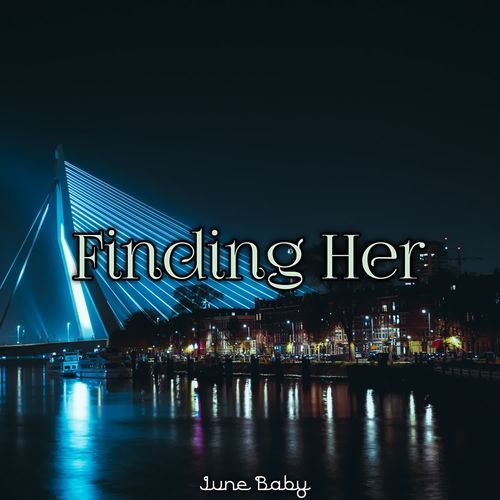 Finding Her