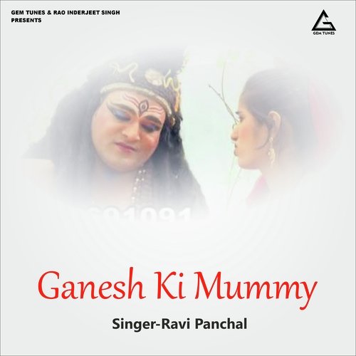 Ganesh Ki Mummy