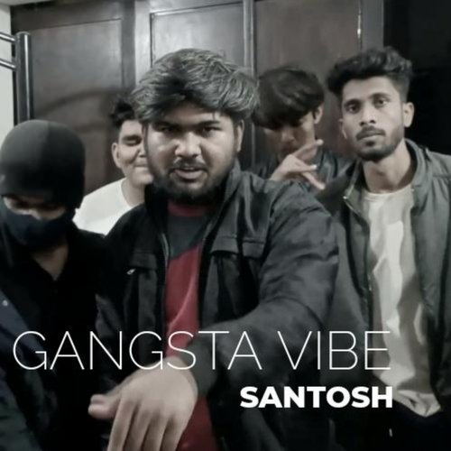 Gangsta Vibe