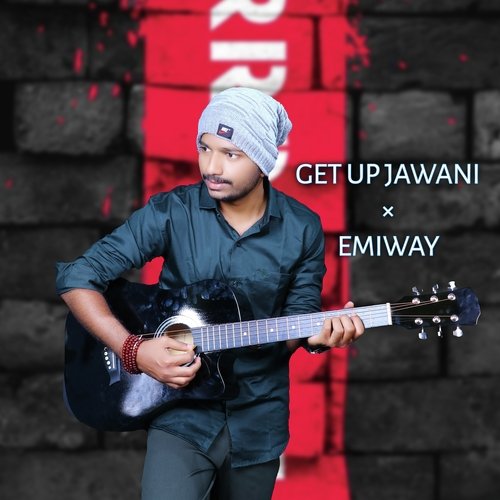 Get Up Jawani × Emiway