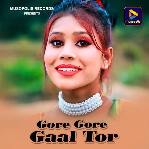 Gore Gore Gaal Tor