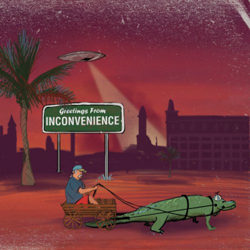 Greetings from Inconvenience