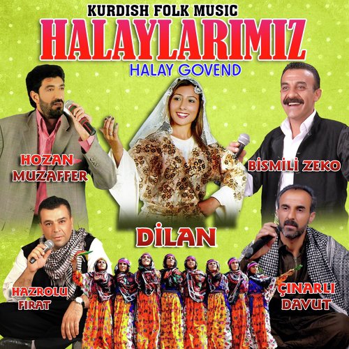 Halaylarımız (Kurdish Folk Music)